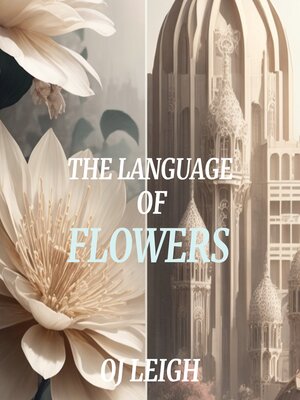 cover image of The Language of Flowers